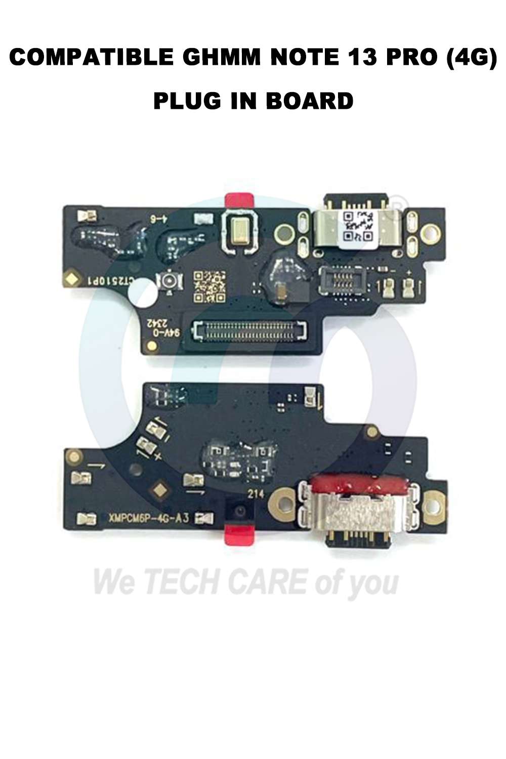 COMPATIBLE GHMM NOTE 13 PRO (4G) PLUG IN BOARD