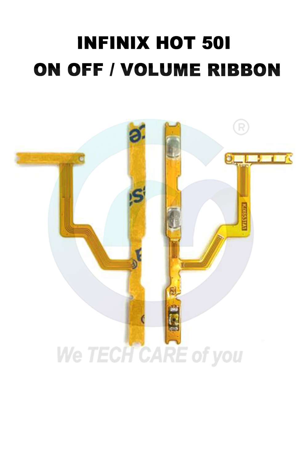 INFINIX HOT 50I ON OFF / VOLUME RIBBON