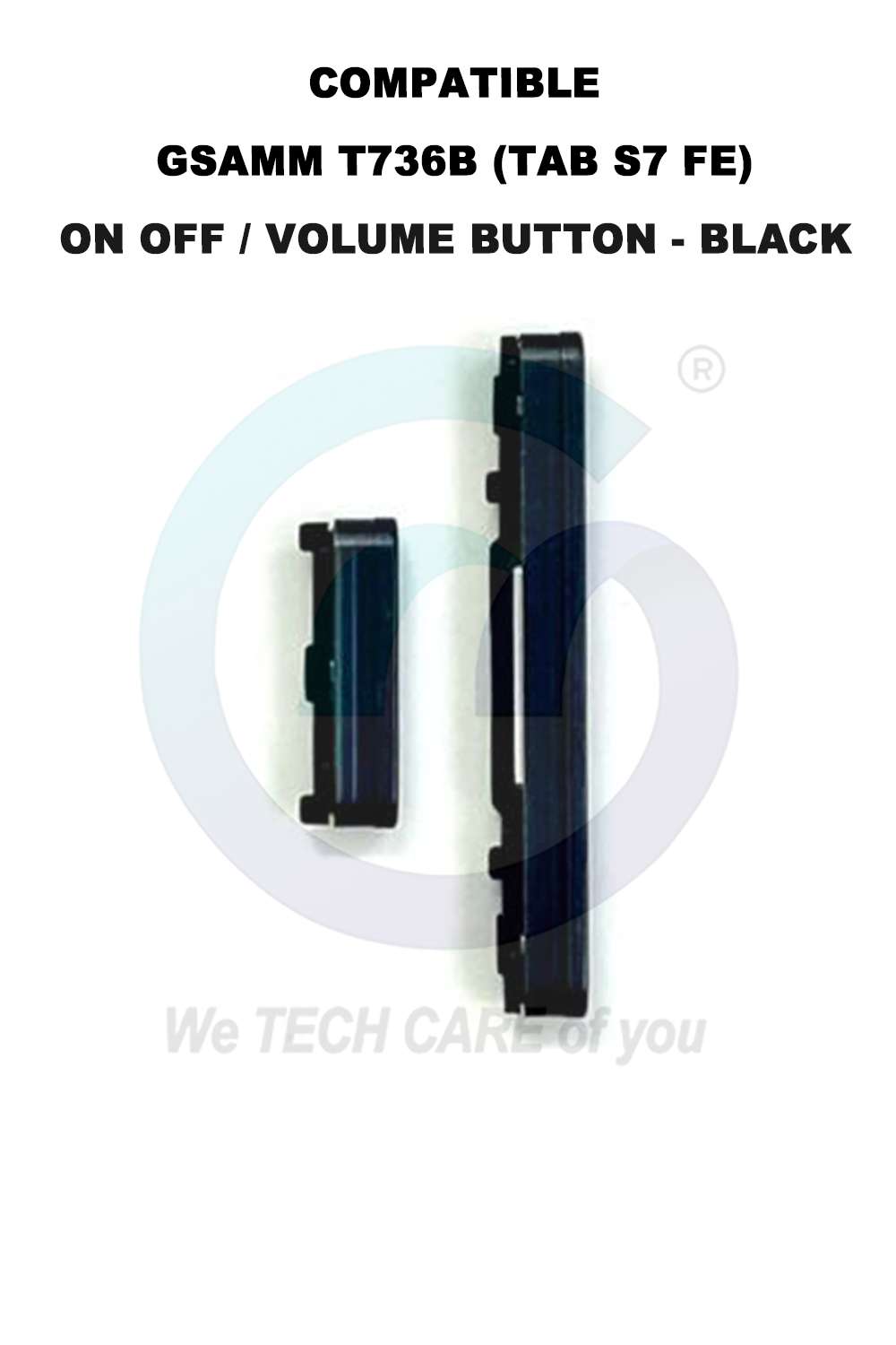 COMPATIBLE GSAMM T736B  (TAB S7 FE) ON OFF / VOLUME BUTTON - BLACK