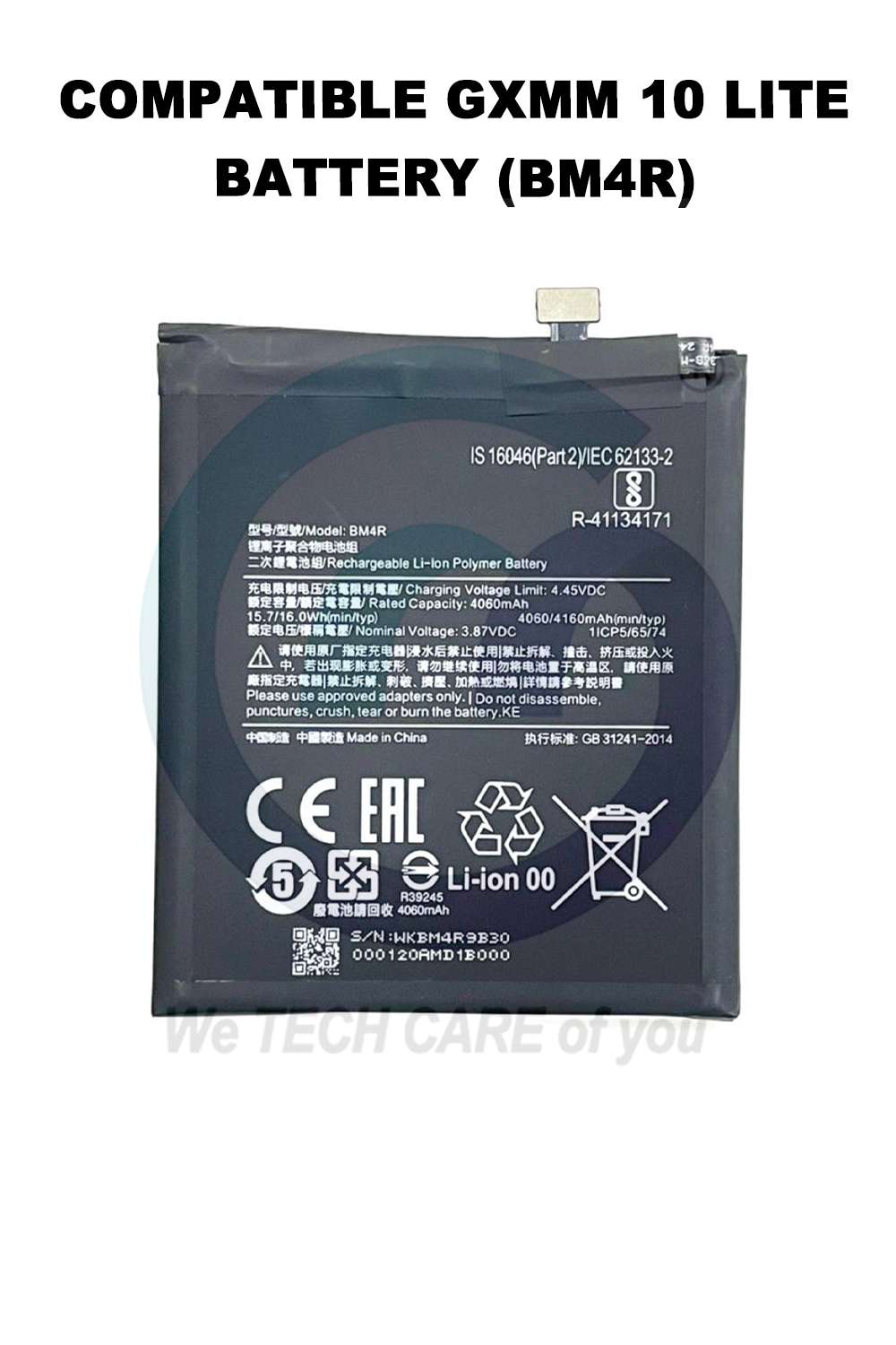 COMPATIBLE GXMM 10 LITE BATTERY (BM4R)