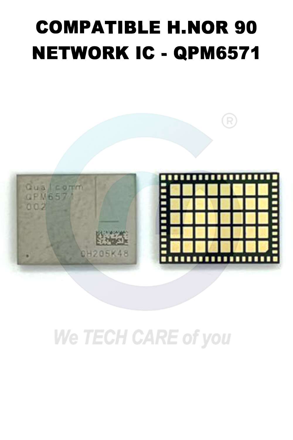 COMPATIBLE H.NOR 90 NETWORK IC - QPM6571