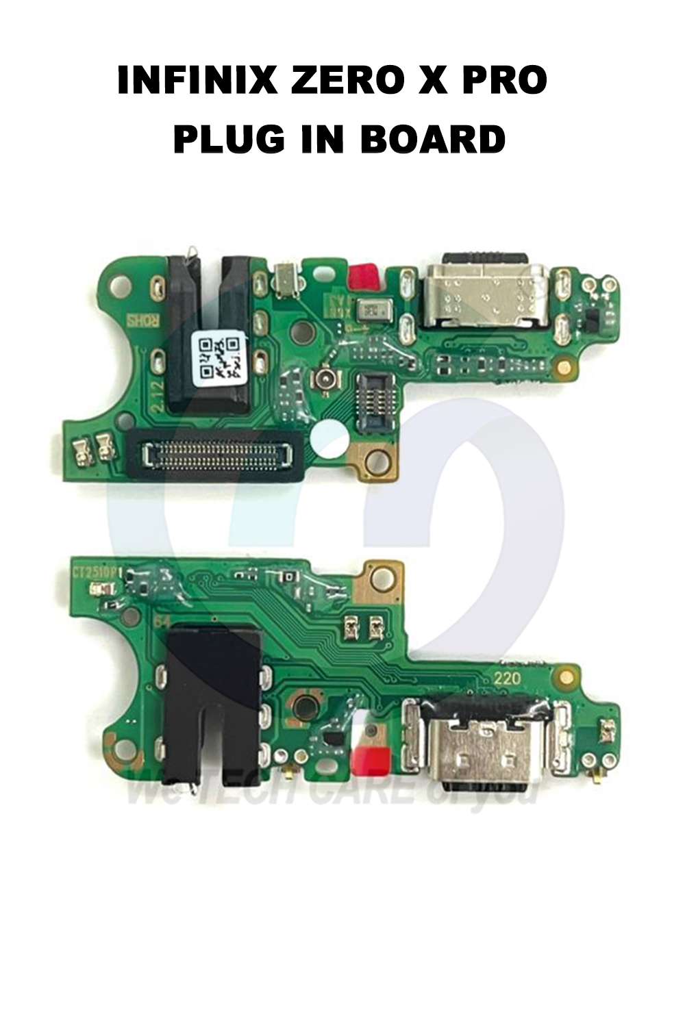 INFINIX ZERO X PRO PLUG IN BOARD