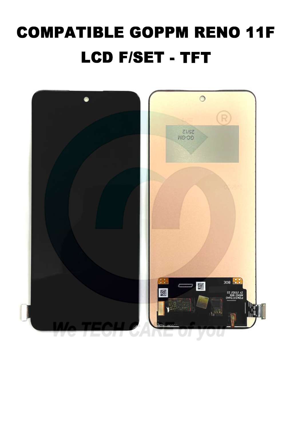 COMPATIBLE GOPPM RENO 11F LCD F/SET - TFT