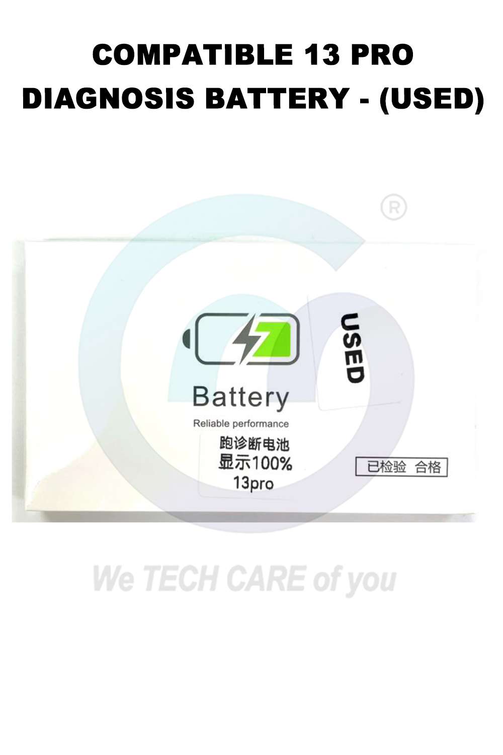 COMPATIBLE 13 PRO DIAGNOSIS BATTERY - (USED)