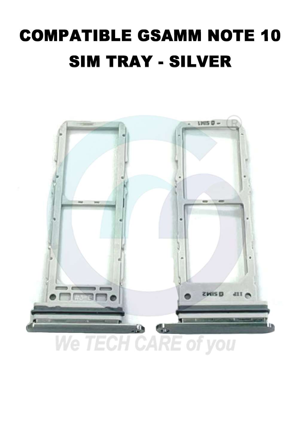 COMPATIBLE GSAMM NOTE 10 SIM TRAY - SILVER