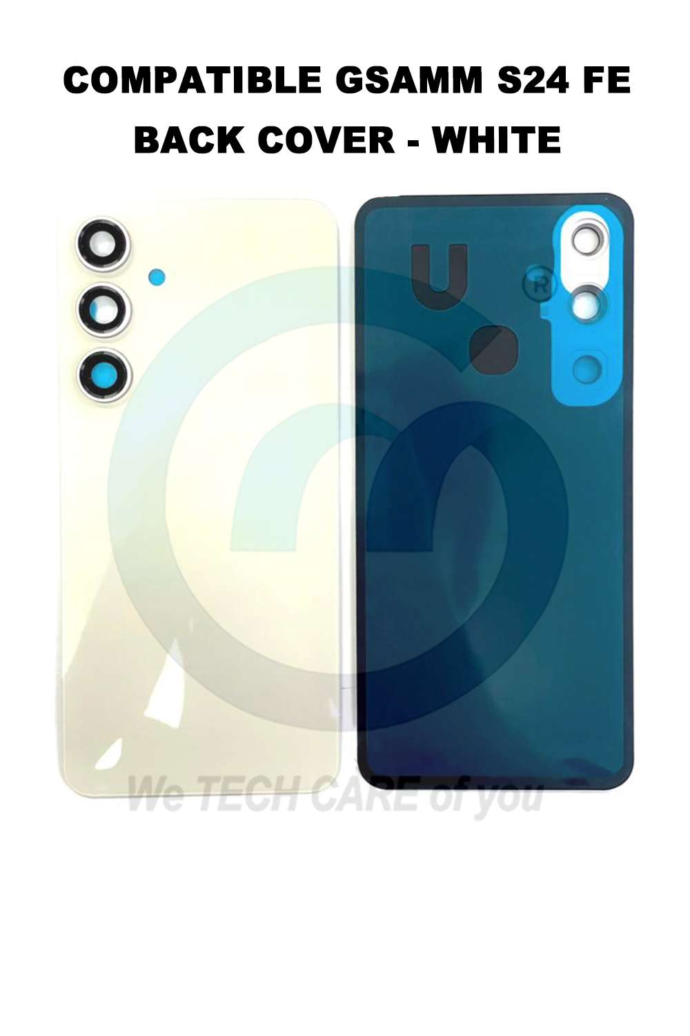 COMPATIBLE GSAMM S24 FE BACK COVER - WHITE