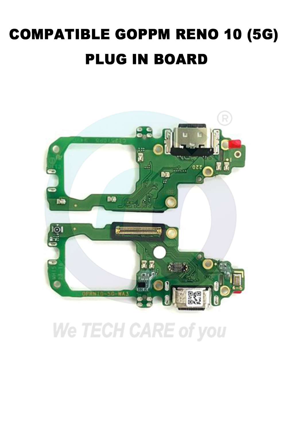 COMPATIBLE GOPPM RENO 10 (5G) PLUG IN BOARD
