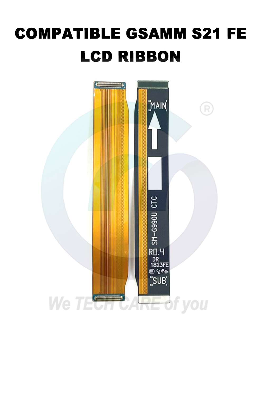 COMPATIBLE GSAMM S21 FE LCD RIBBON