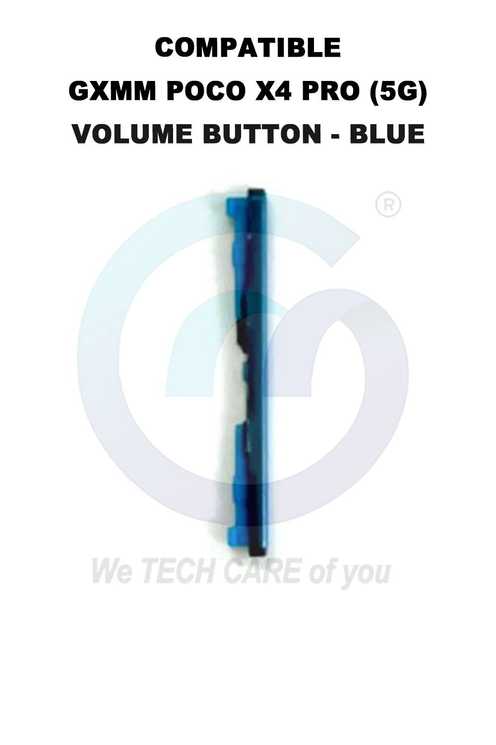 COMPATIBLE GXMM POCO X4 PRO (5G) VOLUME BUTTON - BLUE
