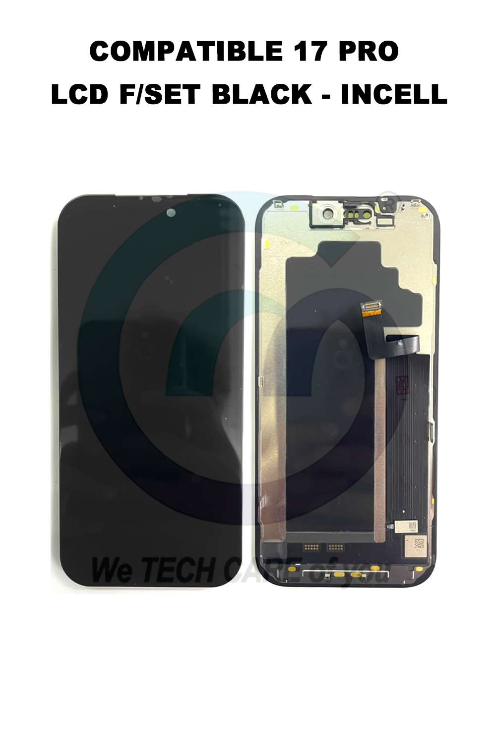 COMPATIBLE 17 PRO LCD F/SET BLACK - INCELL