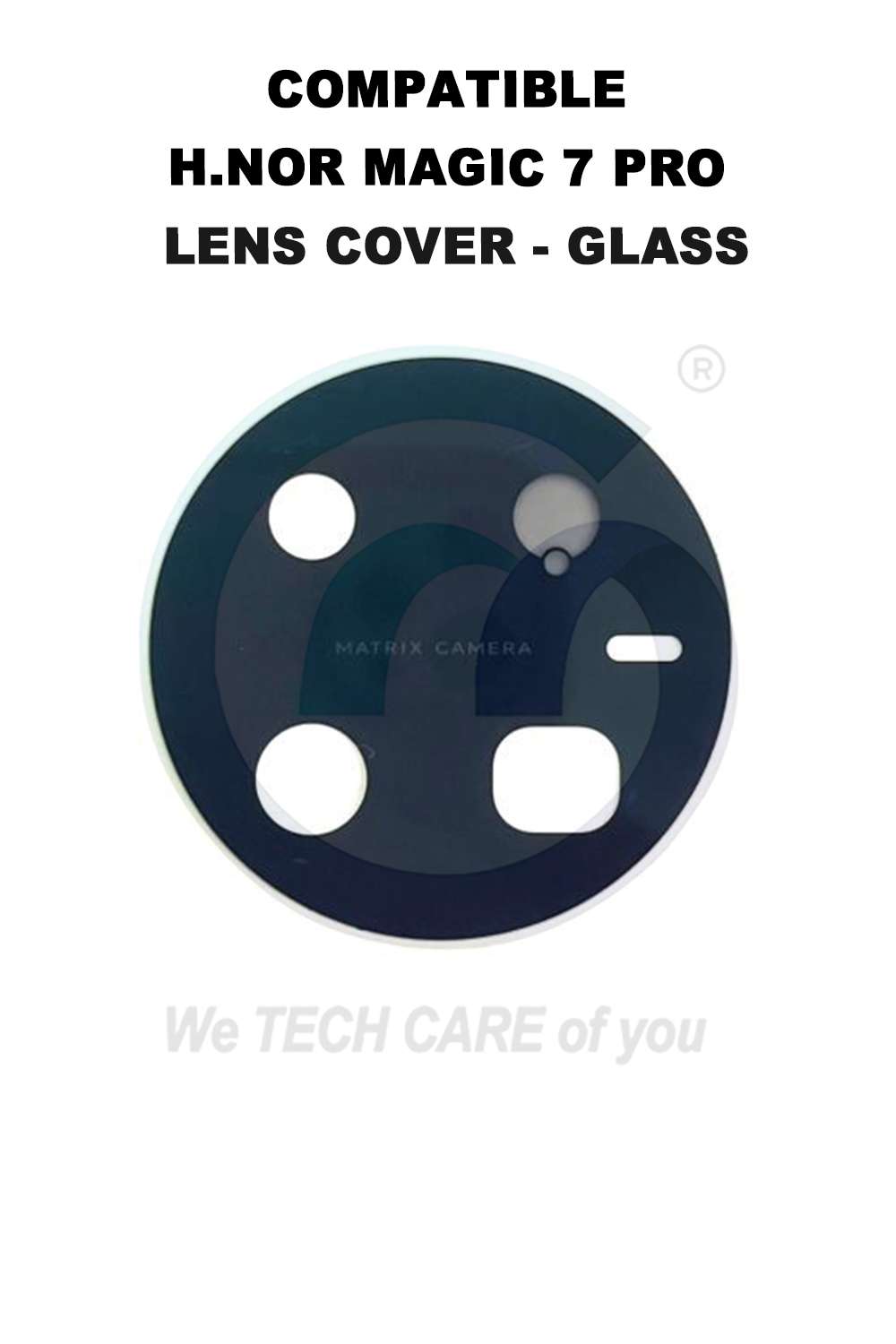COMPATIBLE H.NOR MAGIC 7 PRO LENS COVER - GLASS