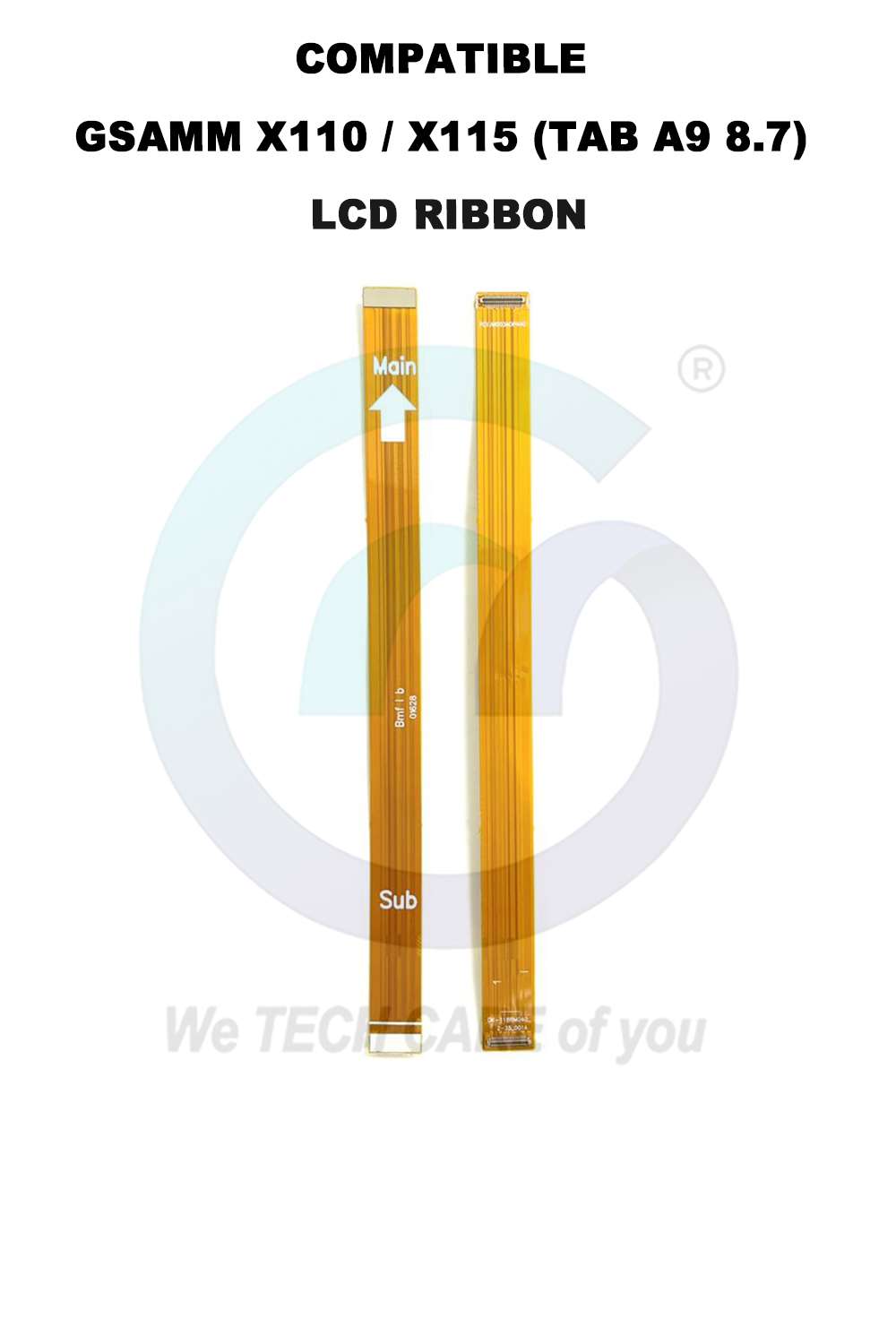 COMPATIBLE GSAMM X110 / X115 (TAB A9 8.7) LCD RIBBON