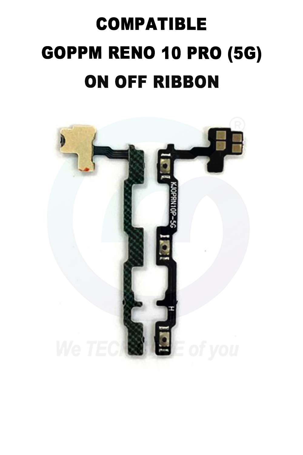 COMPATIBLE GOPPM RENO 10 PRO (5G) ON OFF / VOLUME RIBBON