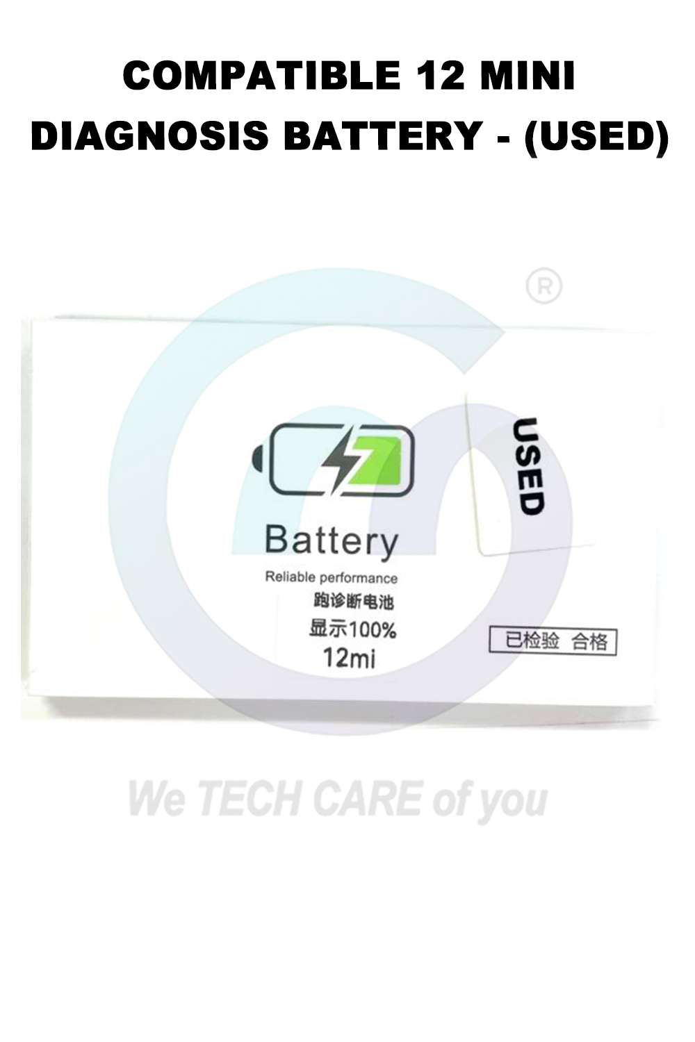 COMPATIBLE 12 MINI DIAGNOSIS BATTERY - (USED)
