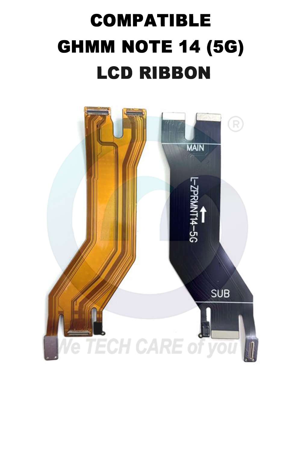 COMPATIBLE GHMM NOTE 14 (5G) LCD RIBBON