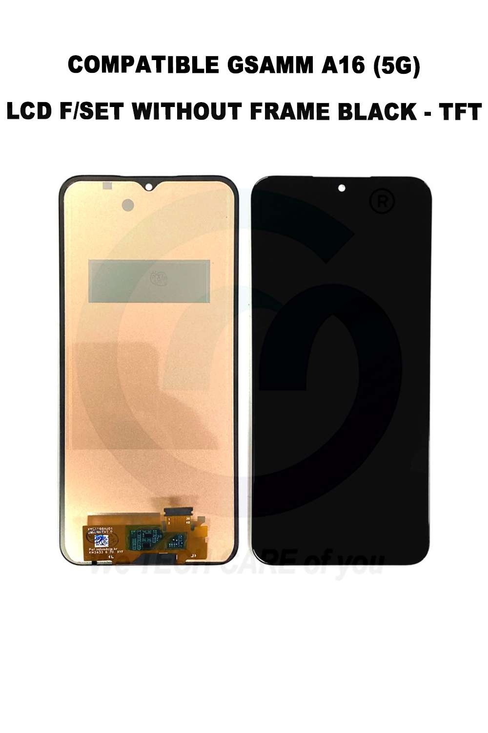 COMPATIBLE GSAMM A16 (4G/5G) LCD F/SET WITHOUT FRAME BLACK - TFT