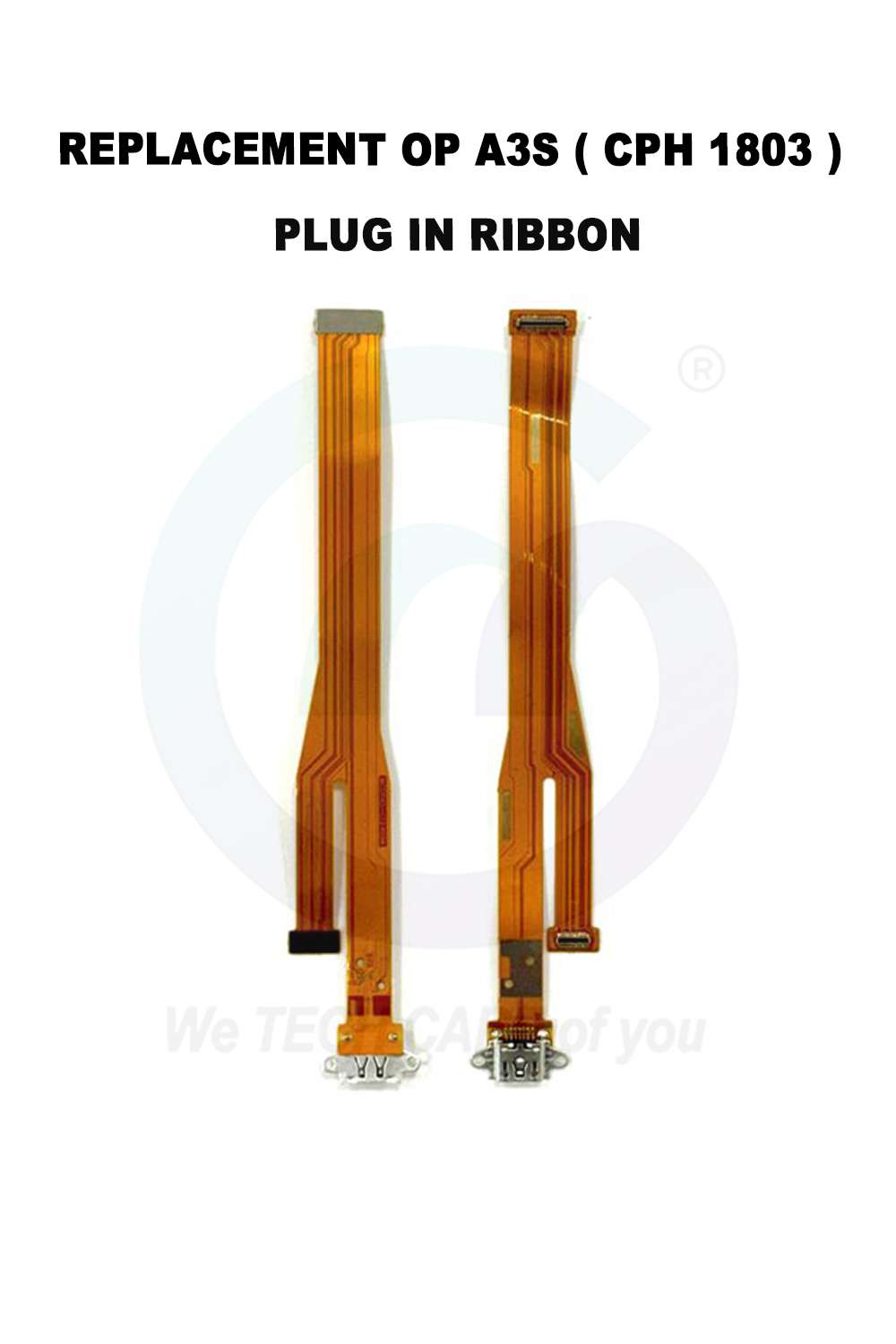 COMPATIBLE GOPPM A3S ( CPH 1803 ) PLUG IN RIBBON
