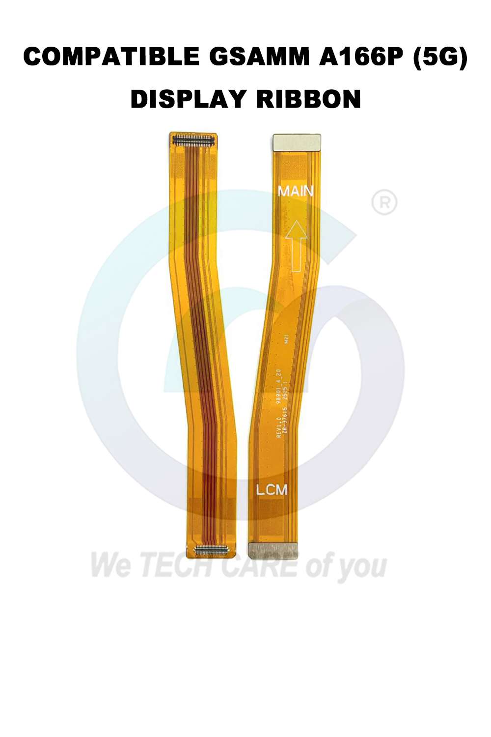 COMPATIBLE GSAMM A166P (5G) DISPLAY RIBBON