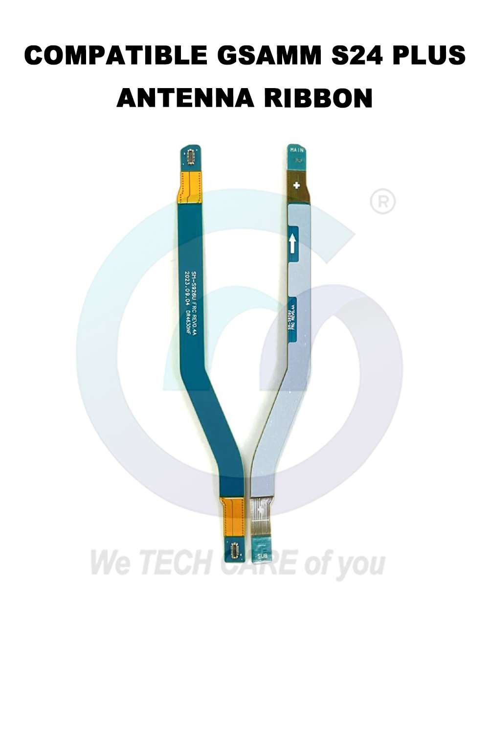 COMPATIBLE GSAMM S24 PLUS ANTENNA RIBBON