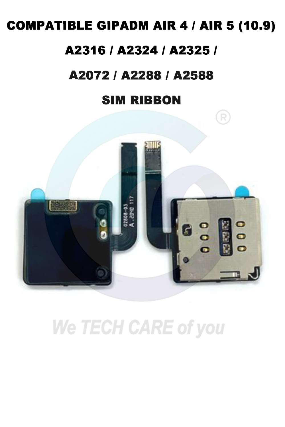 COMPATIBLE GIPADM AIR 4 / AIR 5 (10.9) A2316 / A2324 / A2325 / A2072 / A2288 / A2588 SIM RIBBON