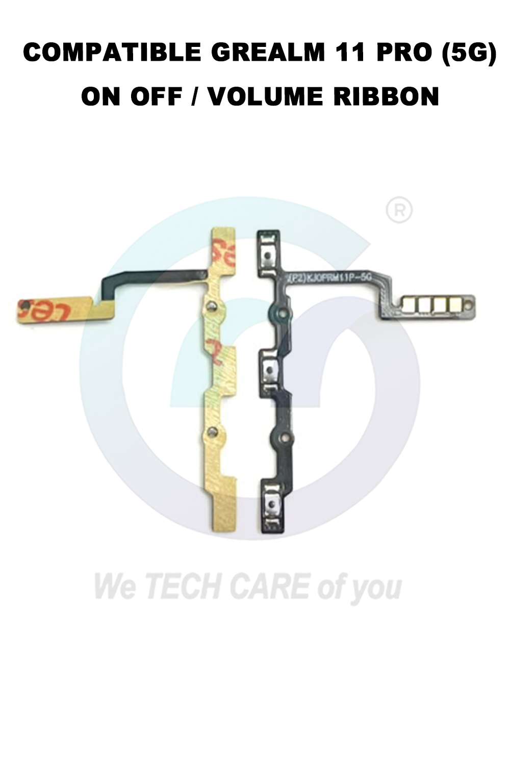 COMPATIBLE GREALM 11 PRO (5G) ON OFF / VOLUME RIBBON
