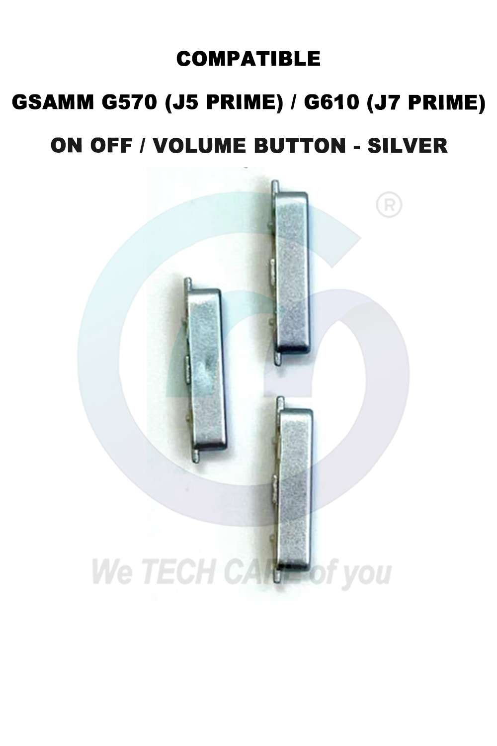 COMPATIBLE GSAMM G570 (J5 PRIME) / G610 (J7 PRIME) ON OFF / VOLUME BUTTON - SILVER