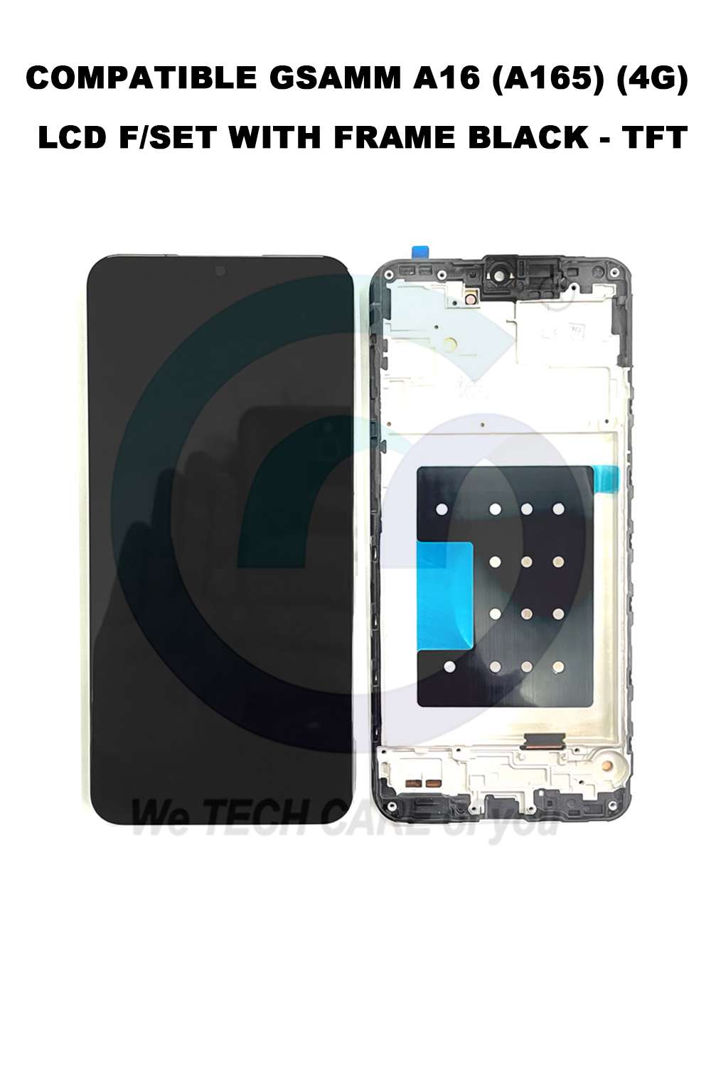COMPATIBLE GSAMM A16 (A165) (4G) LCD F/SET WITH FRAME BLACK - TFT