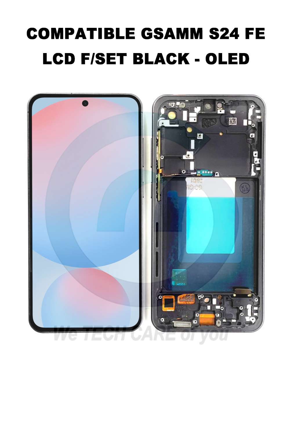 COMPATIBLE GSAMM S24 FE LCD F/SET BLACK - OLED