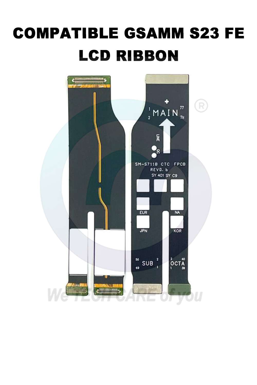 COMPATIBLE GSAMM S23 FE LCD RIBBON
