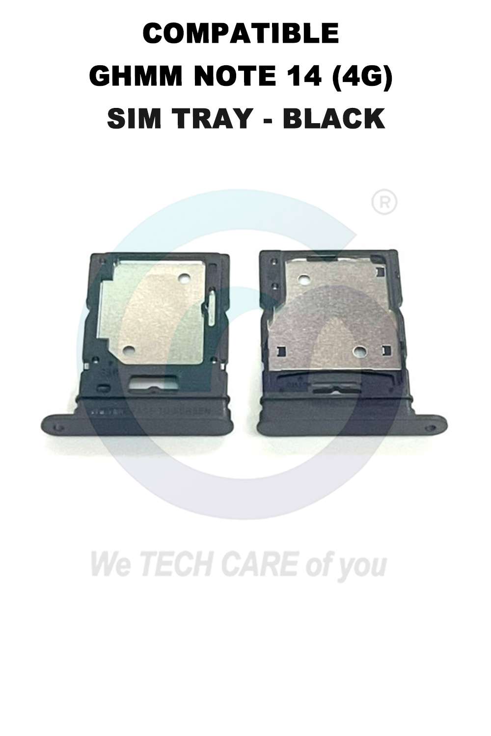 COMPATIBLE GHMM NOTE 14 (4G) SIM TRAY - BLACK