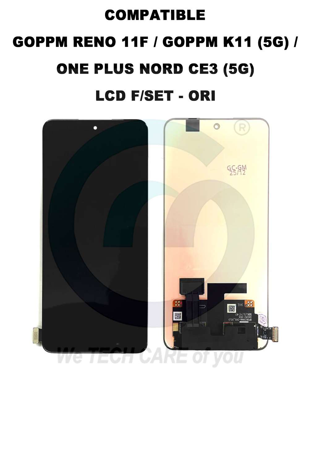 COMPATIBLE GOPPM RENO 11F / GOPPM K11 (5G) / ONE PLUS NORD CE3 (5G) LCD F/SET - ORI