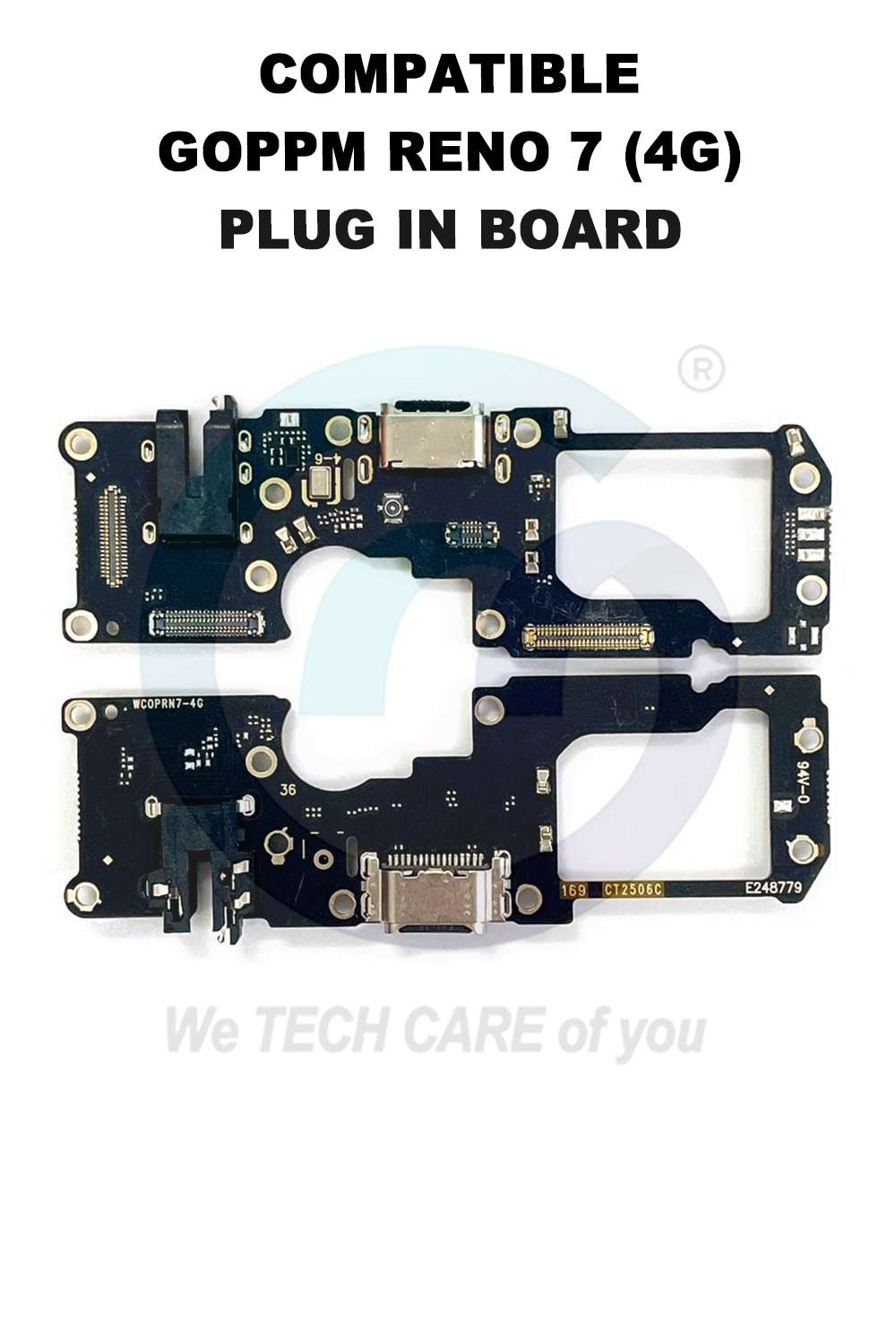 COMPATIBLE GOPPM RENO 7 (4G) PLUG IN BOARD