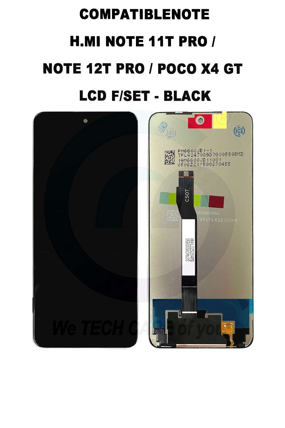 COMPATIBLE GHMM NOTE 11T PRO / NOTE 12T PRO / POCO X4 GT LCD F/SET - BLACK