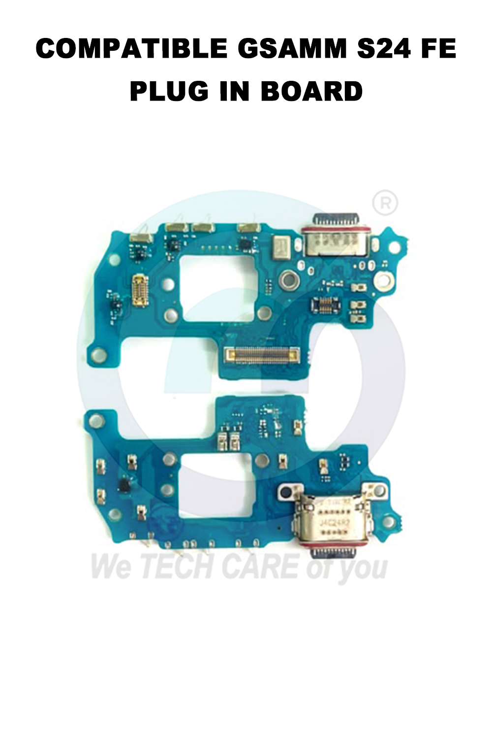 COMPATIBLE GSAMM S24 FE PLUG IN BOARD