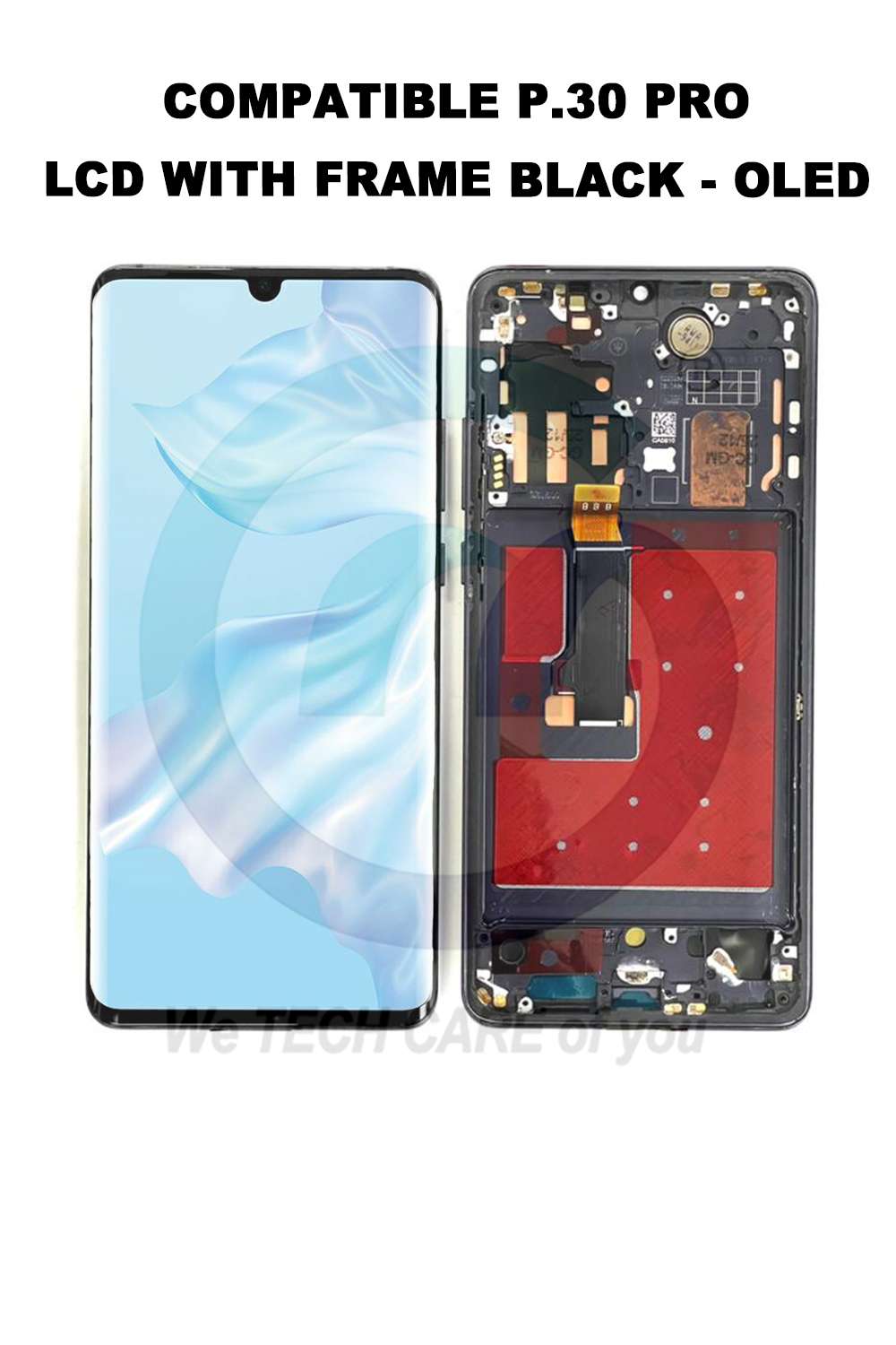 COMPATIBLE P.30 PRO LCD WITH FRAME BLACK - OLED