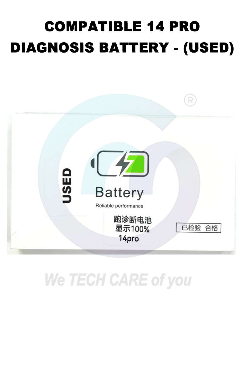 COMPATIBLE 14 PRO DIAGNOSIS BATTERY - (USED)